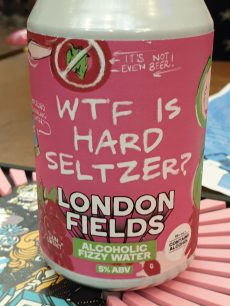 London Fields WTF Hard Seltzer